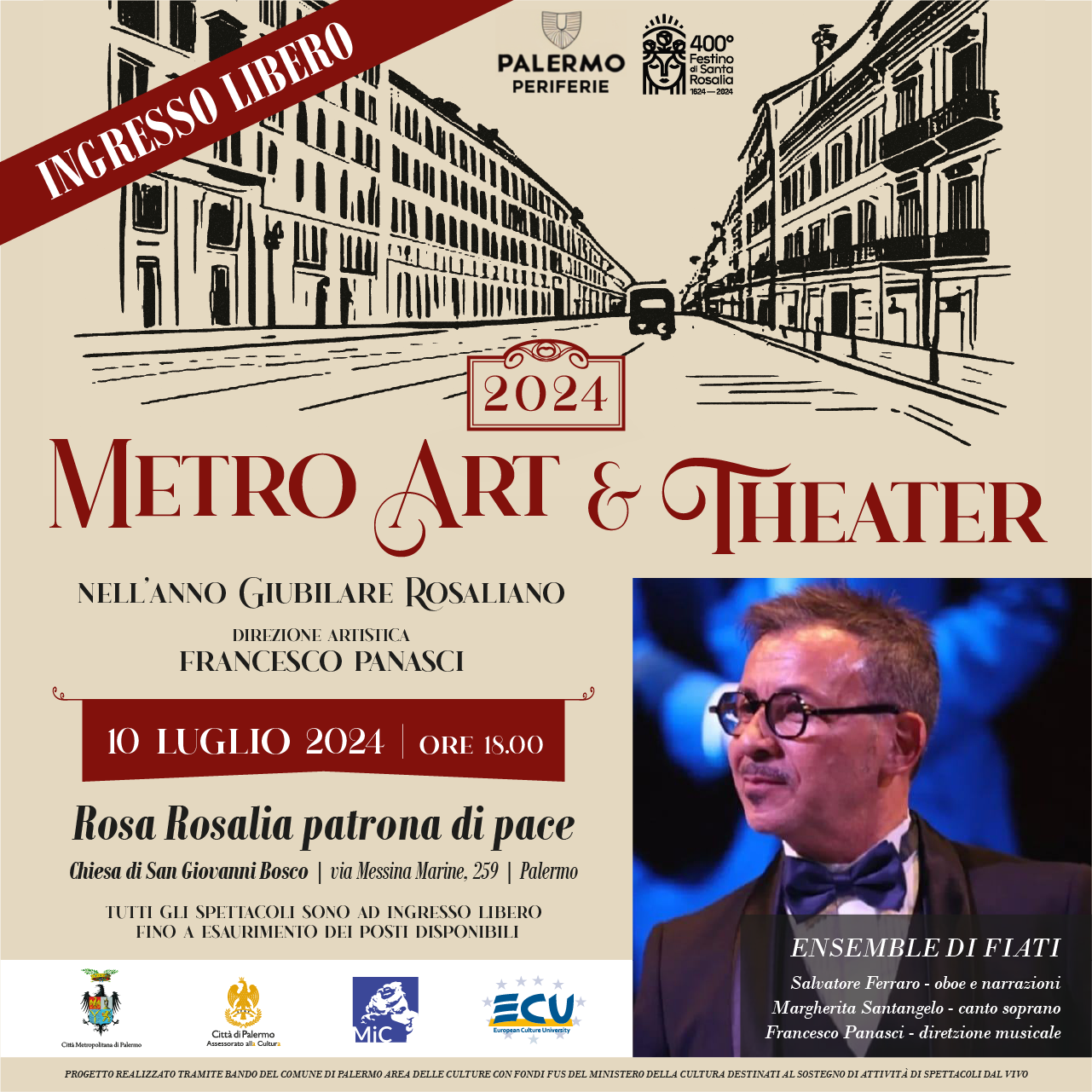 Metro Art & Theater 2024 - 10 luglio - Rosa Rosalia - Patrona di Pace