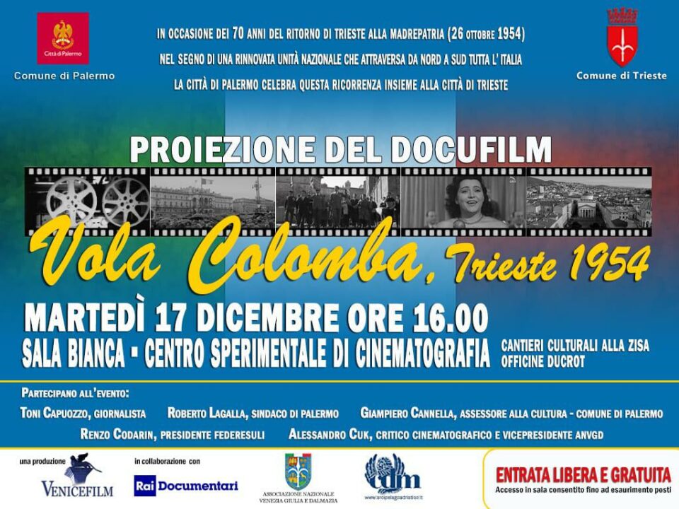 Palermo celebra il 70° anniversario del ritorno di Trieste alla Madrepatria con il docufilm "Vola Colomba, Trieste 1954"